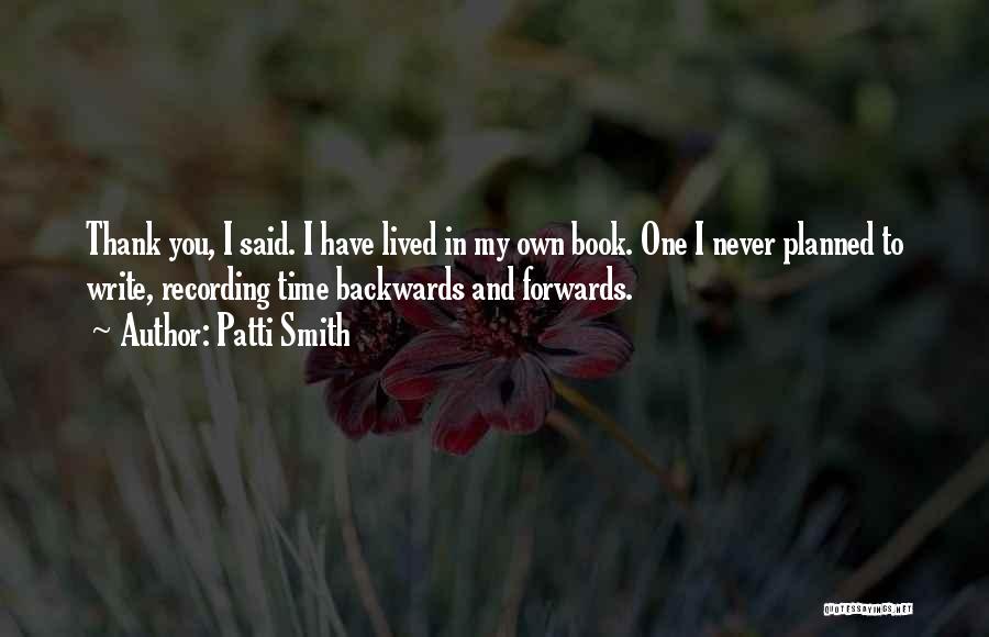 Thank You Book Quotes By Patti Smith