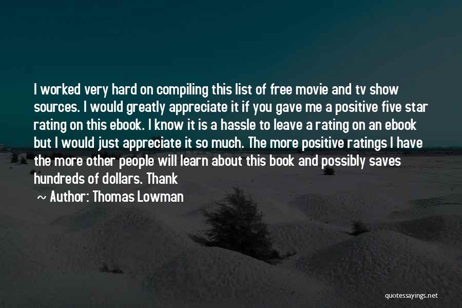 Thank You Book Quotes By Thomas Lowman