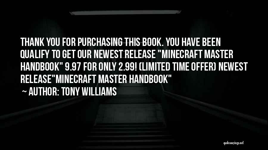 Thank You Book Quotes By Tony Williams