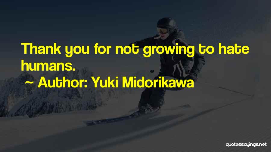Thank You Book Quotes By Yuki Midorikawa
