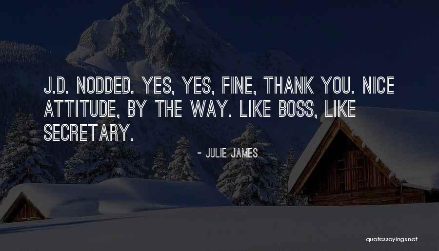 Thank You Boss Quotes By Julie James