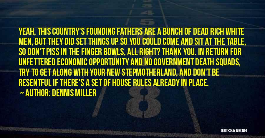 Thank You But No Thank You Quotes By Dennis Miller Thank You But No Thank You Quotes By Dennis Miller