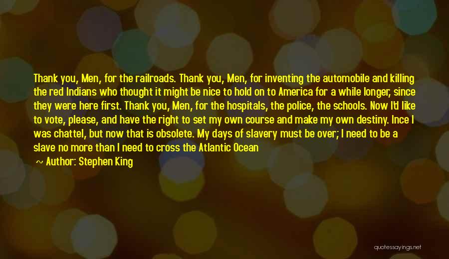 Thank You But No Thank You Quotes By Stephen King Thank You But No Thank You Quotes By Stephen King