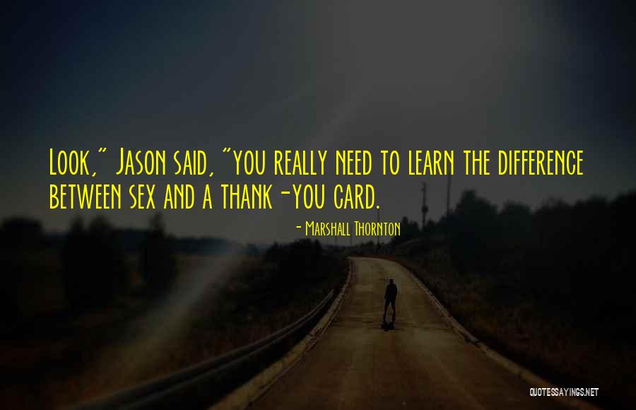 Thank You Card With Quotes By Marshall Thornton Thank You Card With Quotes By Marshall Thornton