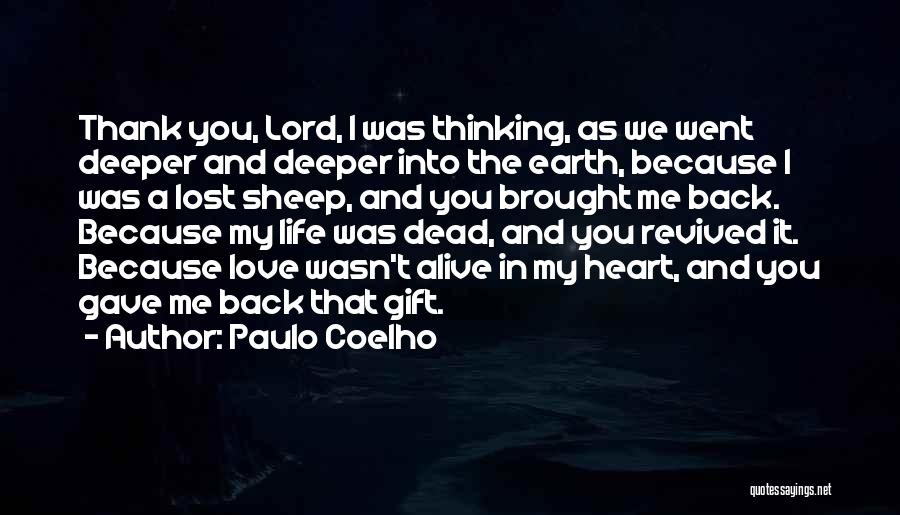 Thank You Earth Quotes By Paulo Coelho