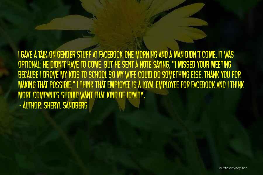 Thank You Employee Quotes By Sheryl Sandberg