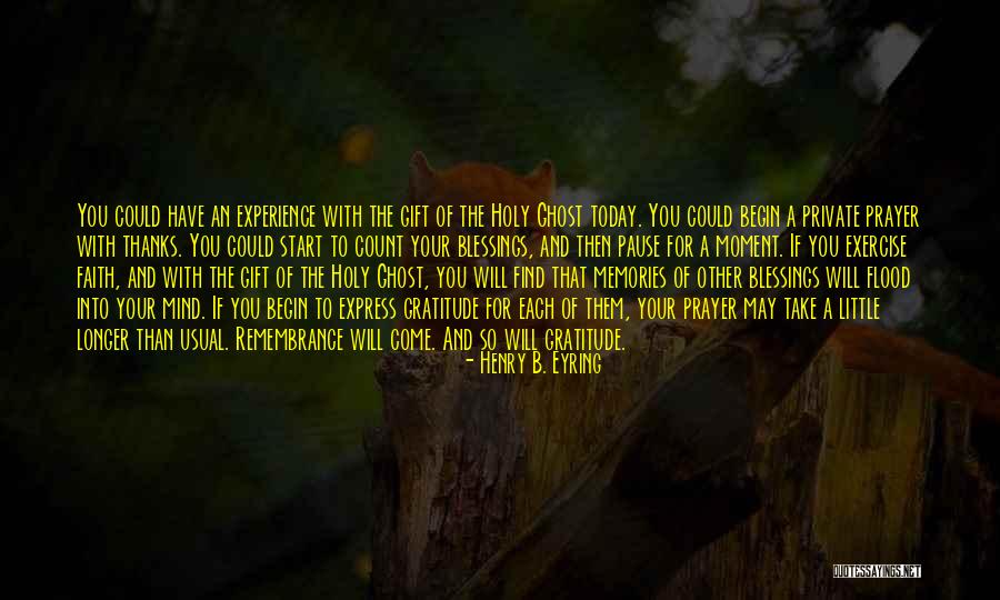 Thank You Experience Quotes By Henry B. Eyring