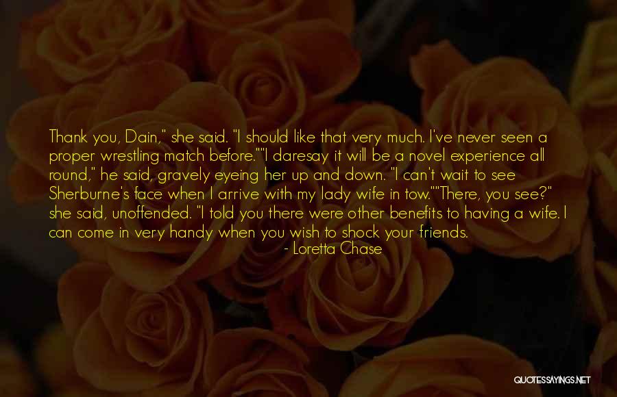 Thank You Experience Quotes By Loretta Chase Thank You Experience Quotes By Loretta Chase
