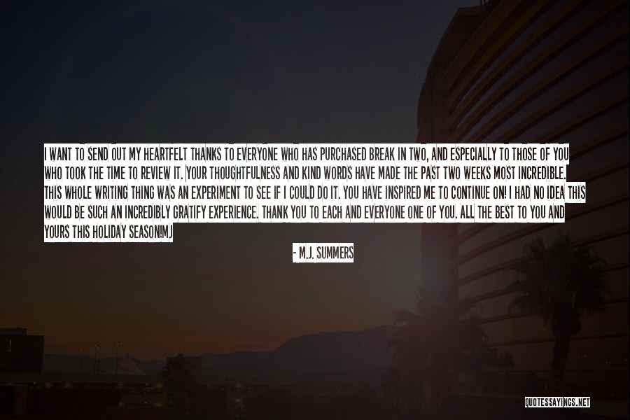 Thank You Experience Quotes By M.J. Summers Thank You Experience Quotes By M.J. Summers