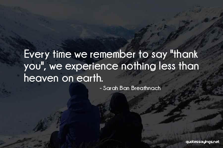 Thank You Experience Quotes By Sarah Ban Breathnach