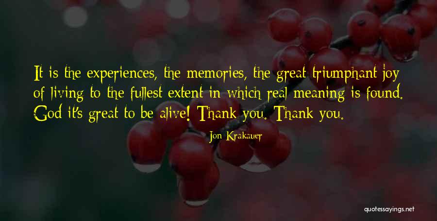 Thank You For All The Memories Quotes By Jon Krakauer