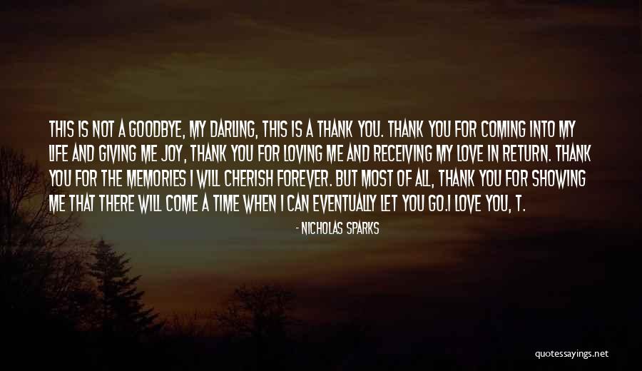 Thank You For All The Memories Quotes By Nicholas Sparks