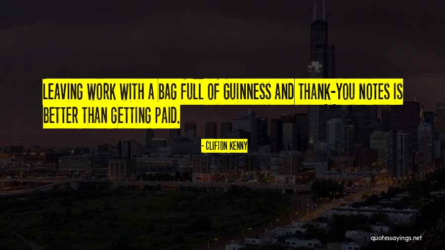 Thank You For All Your Work Quotes By Clifton Kenny Thank You For All Your Work Quotes By Clifton Kenny