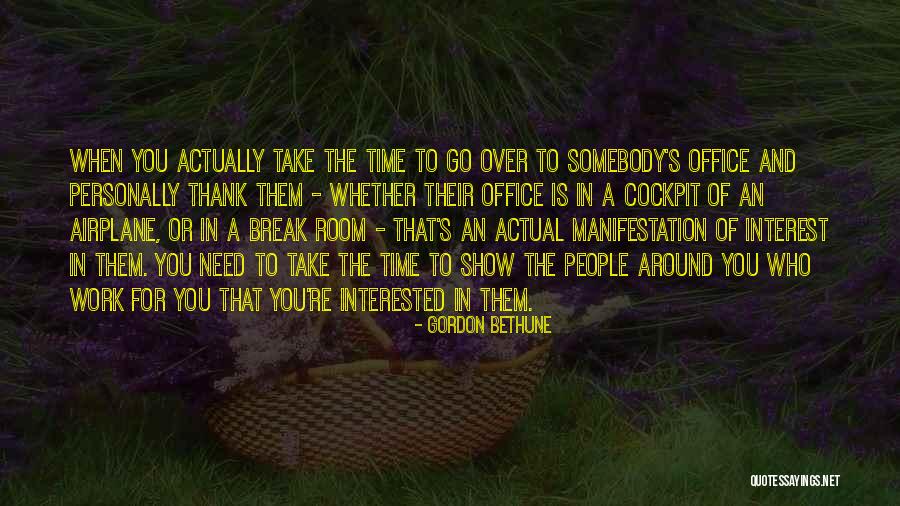 Thank You For All Your Work Quotes By Gordon Bethune Thank You For All Your Work Quotes By Gordon Bethune