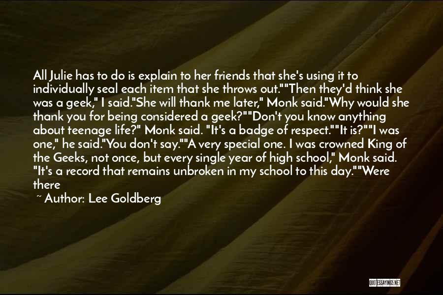 Thank You For Being There Quotes By Lee Goldberg
