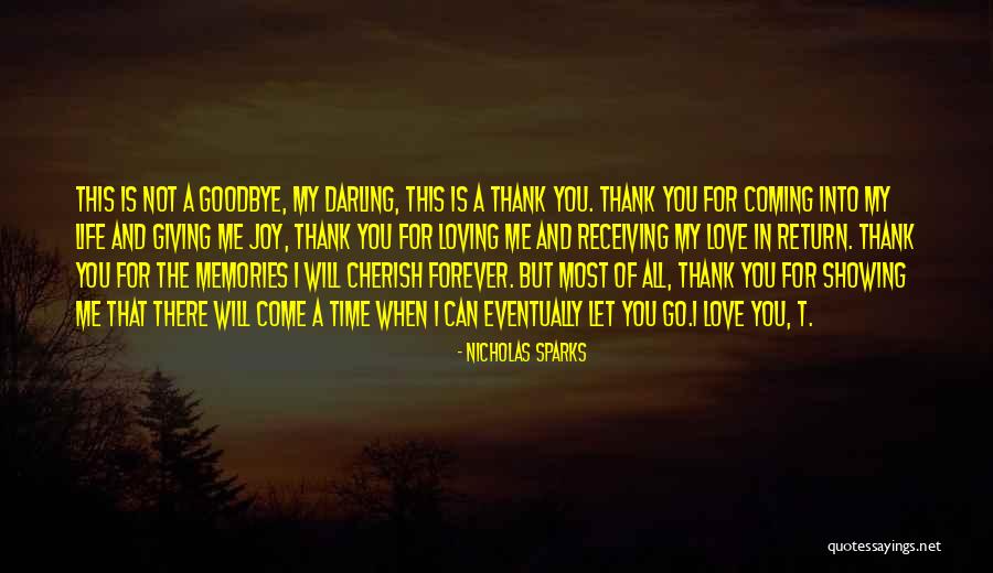 Thank You For Coming In My Life Love Quotes By Nicholas Sparks Thank You For Coming In My Life Love Quotes By Nicholas Sparks