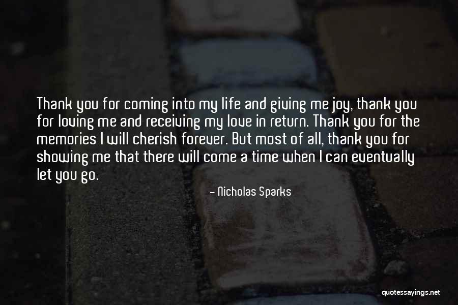 Thank You For Coming In My Life Love Quotes By Nicholas Sparks Thank You For Coming In My Life Love Quotes By Nicholas Sparks