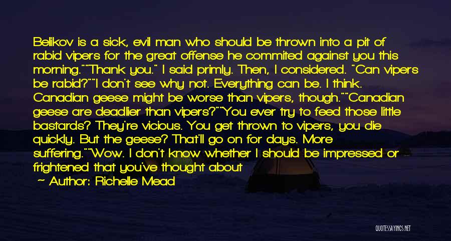 Thank You For Everything Quotes By Richelle Mead
