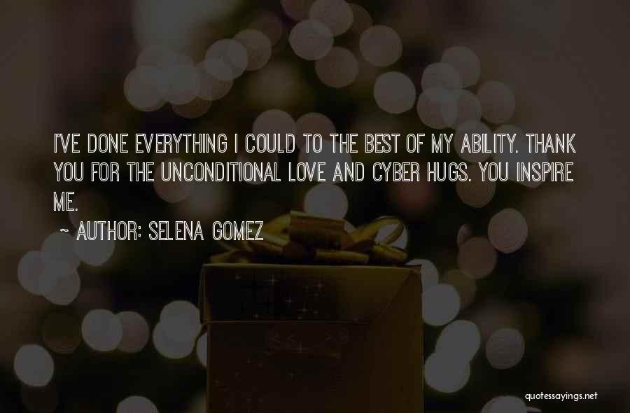 Thank You For Everything Quotes By Selena Gomez