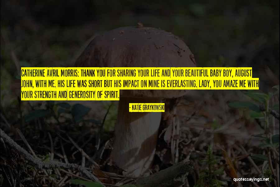 Thank You For Generosity Quotes By Katie Graykowski Thank You For Generosity Quotes By Katie Graykowski
