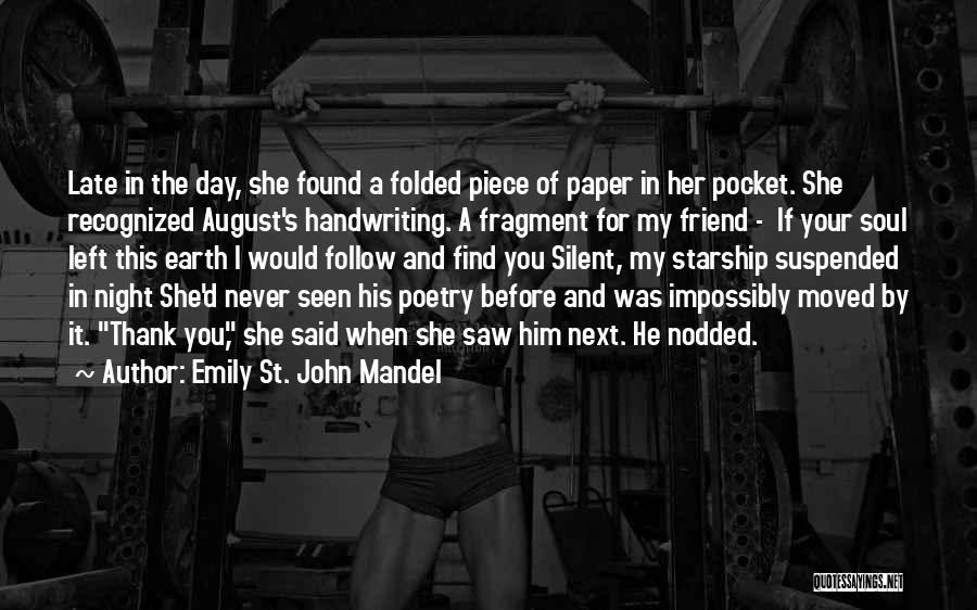 Thank You For Him Quotes By Emily St. John Mandel