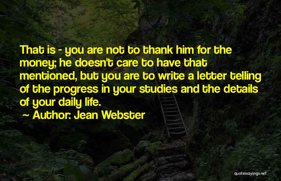Thank You For Him Quotes By Jean Webster