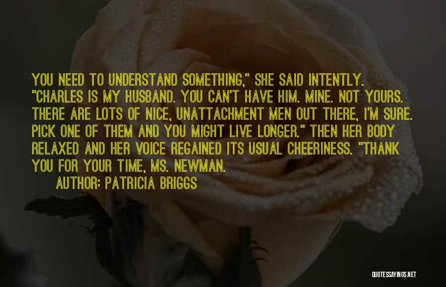 Thank You For Husband Quotes By Patricia Briggs