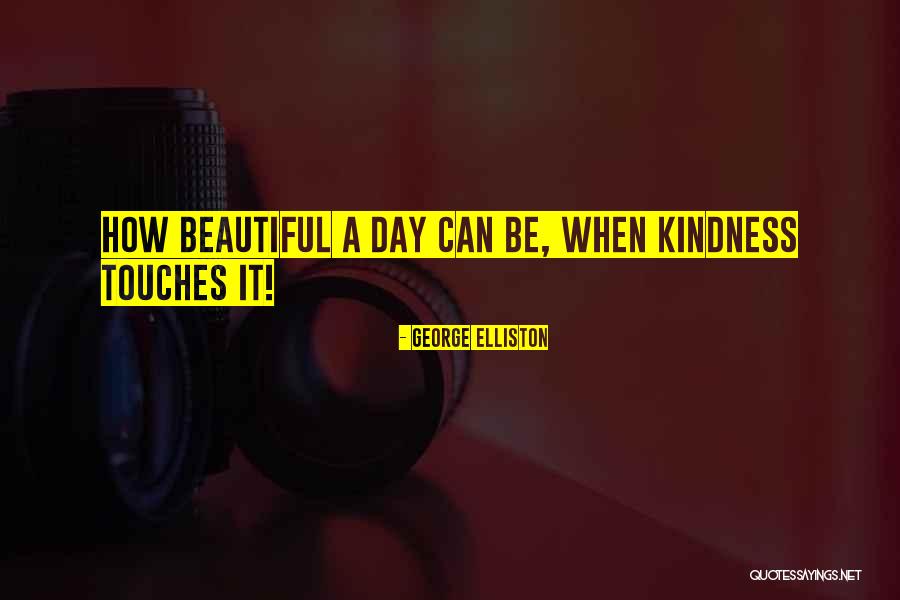 Thank You For Kindness Quotes By George Elliston Thank You For Kindness Quotes By George Elliston