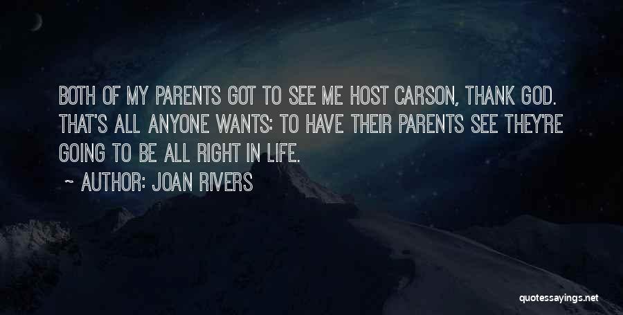 Thank You For Parents Quotes By Joan Rivers