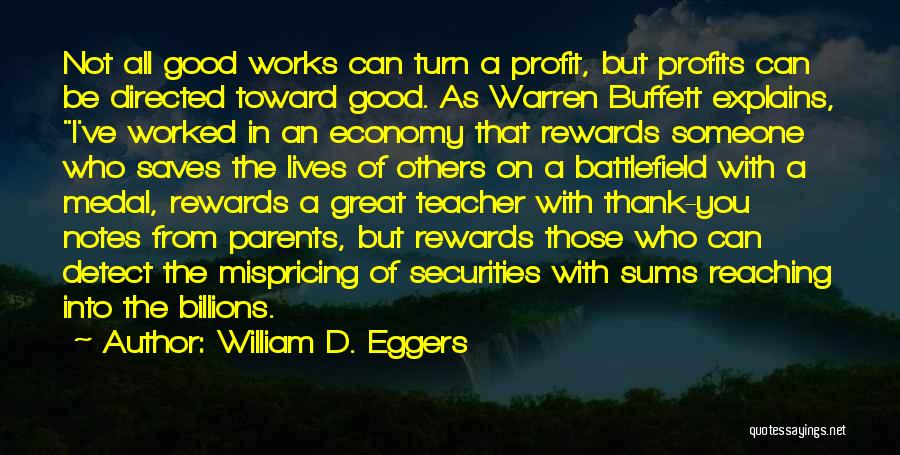 Thank You For Parents Quotes By William D. Eggers