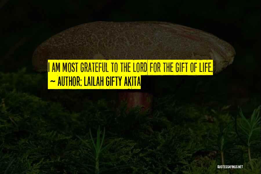 Thank You For The Gift Quotes By Lailah Gifty Akita