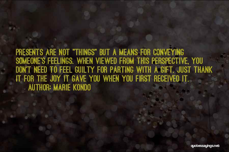 Thank You For The Gift Quotes By Marie Kondo