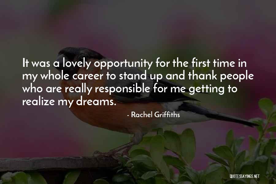 Thank You For The Lovely Time Quotes By Rachel Griffiths