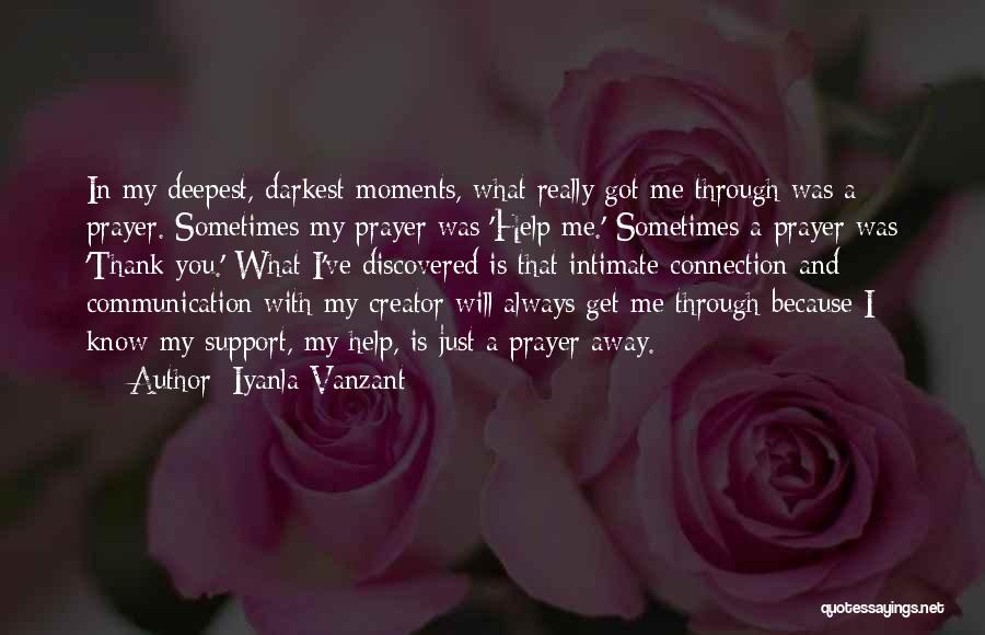 Thank You For The Moments Quotes By Iyanla Vanzant