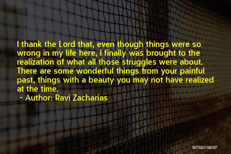 Thank You For The Wonderful Time Quotes By Ravi Zacharias