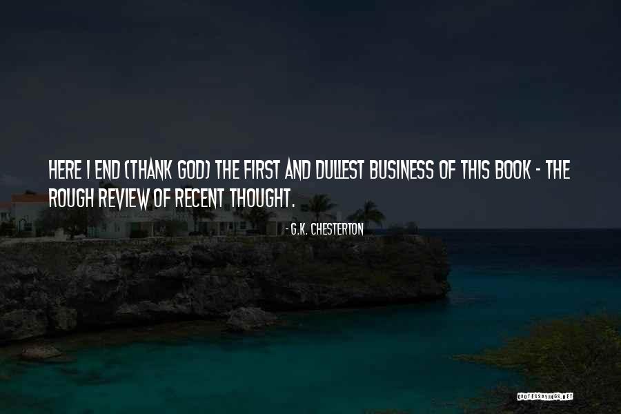 Thank You For You Business Quotes By G.K. Chesterton