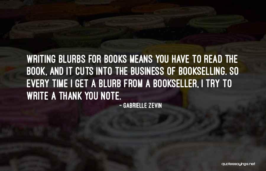 Thank You For You Business Quotes By Gabrielle Zevin