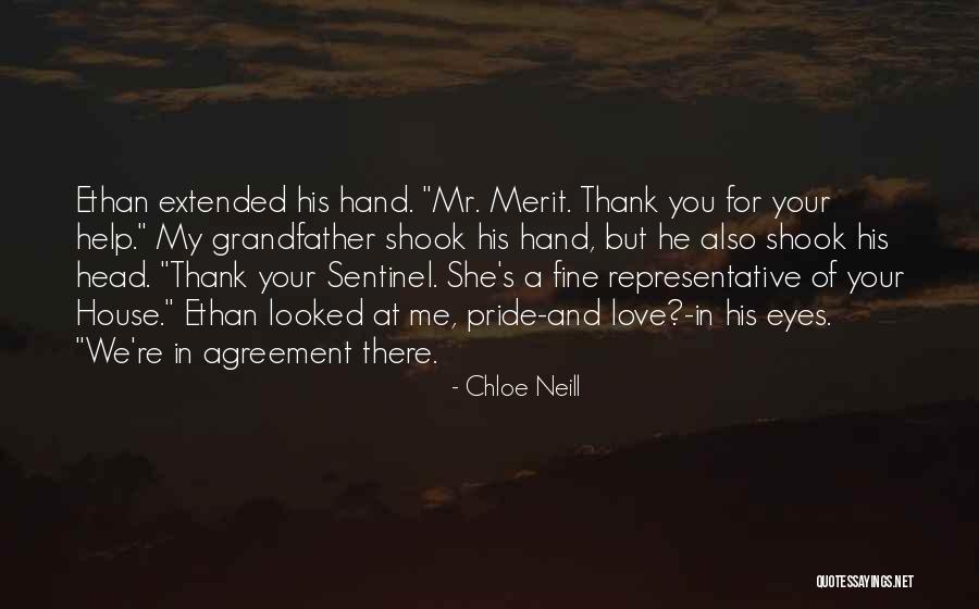 Thank You For Your Help Quotes By Chloe Neill Thank You For Your Help Quotes By Chloe Neill