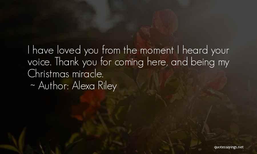 Thank You For Your Love Quotes By Alexa Riley