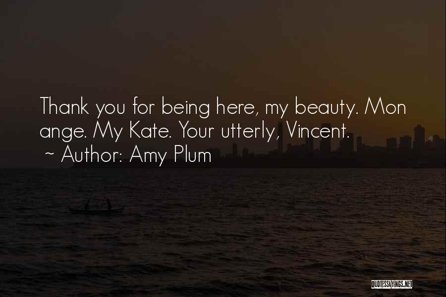 Thank You For Your Love Quotes By Amy Plum