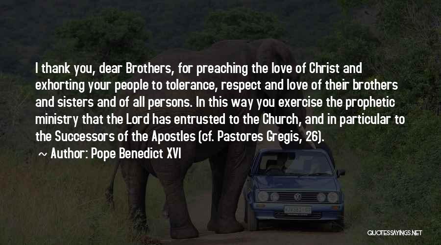 Thank You For Your Love Quotes By Pope Benedict XVI