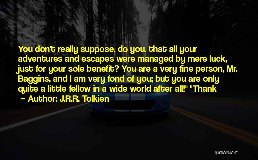 Thank You For Your Quotes By J.R.R. Tolkien