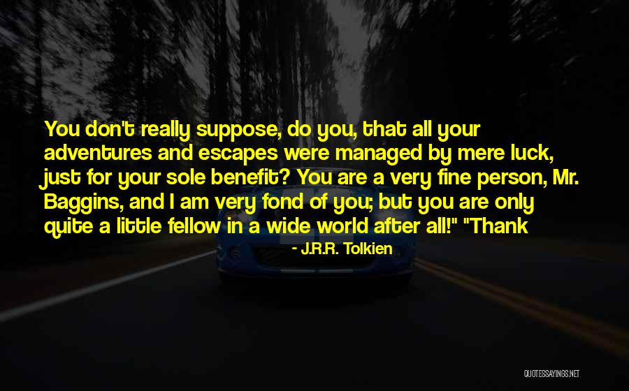 Thank You For Your Quotes By J.R.R. Tolkien