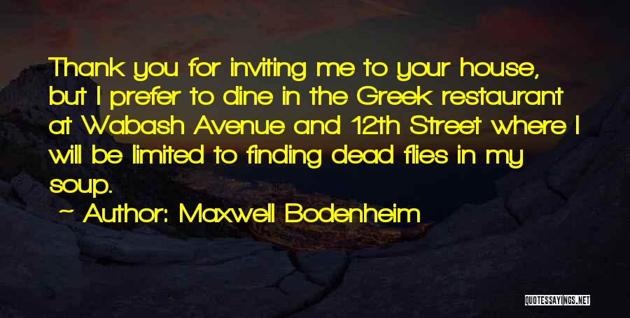Thank You For Your Quotes By Maxwell Bodenheim
