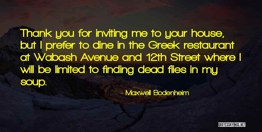 Thank You For Your Quotes By Maxwell Bodenheim