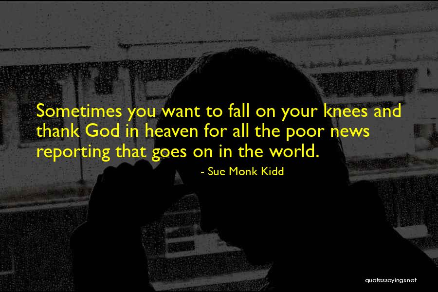Thank You For Your Quotes By Sue Monk Kidd Thank You For Your Quotes By Sue Monk Kidd