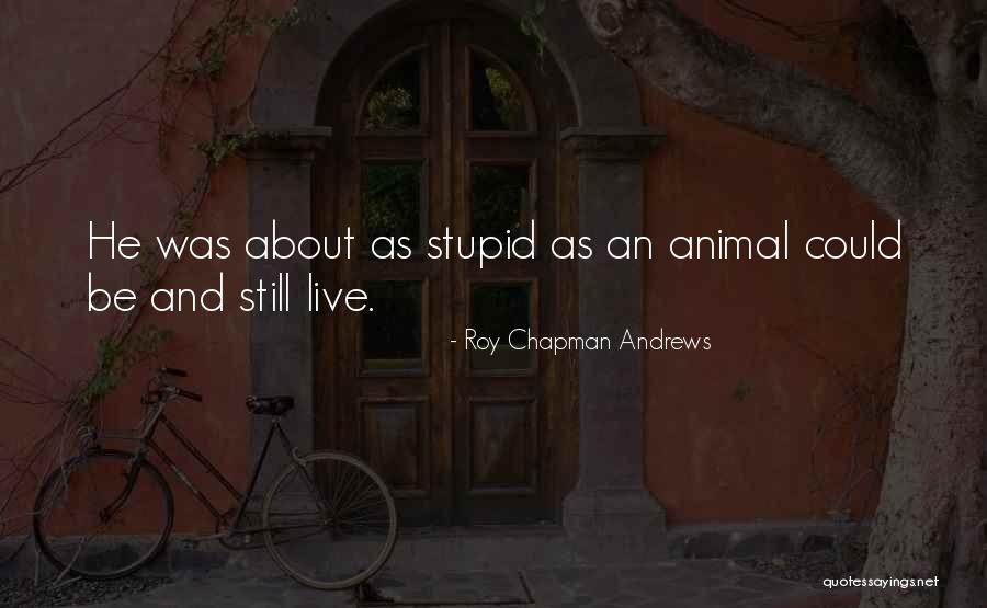 Thank You For Your Selfless Contributions Quotes By Roy Chapman Andrews Thank You For Your Selfless Contributions Quotes By Roy Chapman Andrews