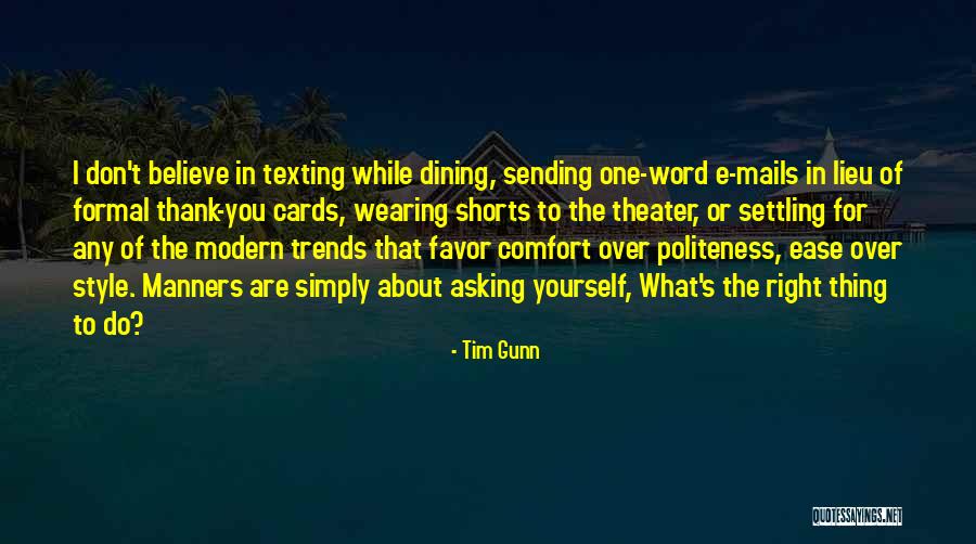 Thank You Formal Quotes By Tim Gunn