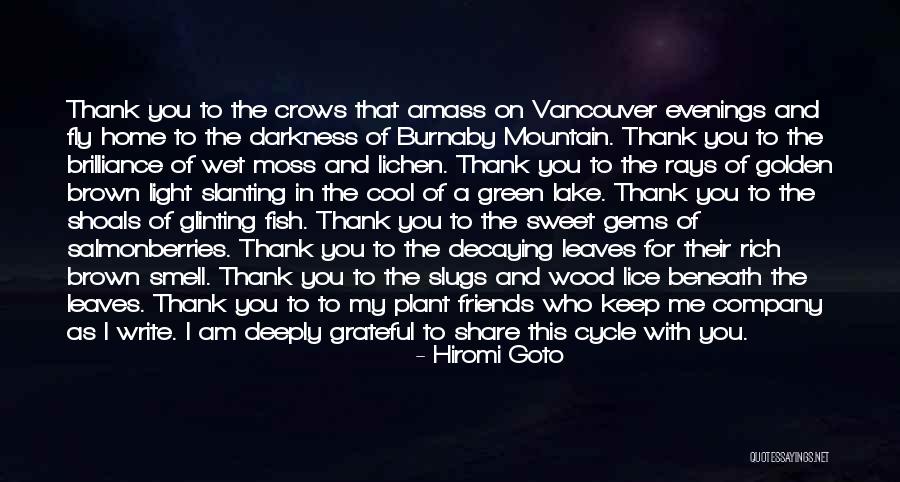 Thank You Friends Quotes By Hiromi Goto