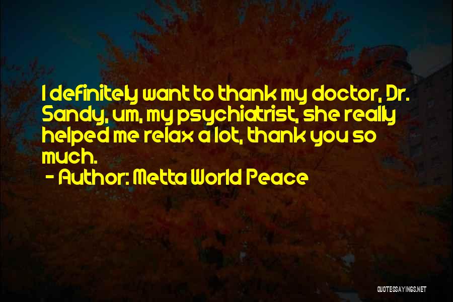 Thank You From All Of Us Quotes By Metta World Peace